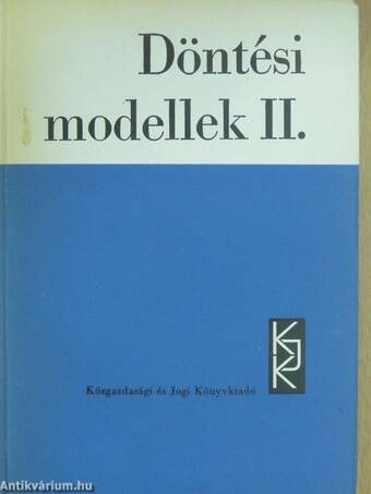 Döntési modellek II.