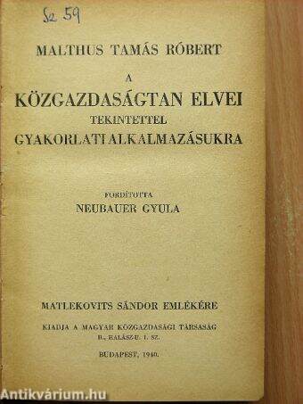 A közgazdaságtan elvei tekintettel gyakorlati alkalmazásukra