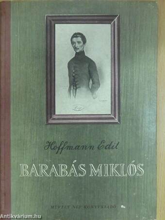 Barabás Miklós (Mikli Ferenc könyvtárából)