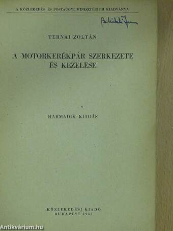 A motorkerékpár szerkezete és kezelése (Mikli Ferenc könyvtárából)