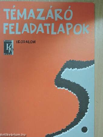 Témazáró feladatlapok - Irodalom 5.