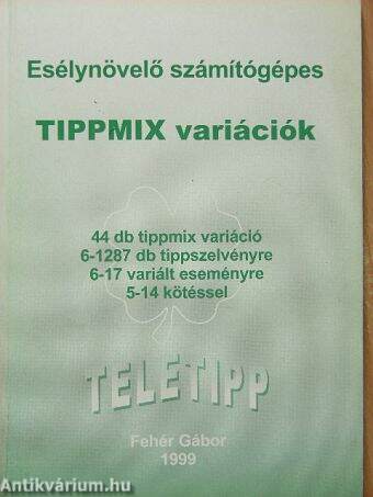 Esélynövelő számítógépes Tippmix variációk