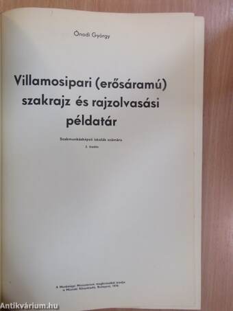 Villamosipari (erősáramú) szakrajz és rajzolvasási példatár