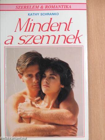 Mindent a szemnek...