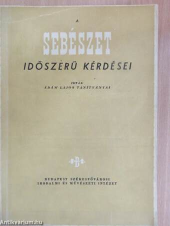 A sebészet időszerű kérdései