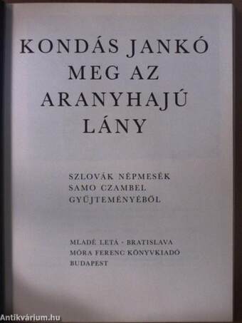 Kondás Jankó meg az aranyhajú lány