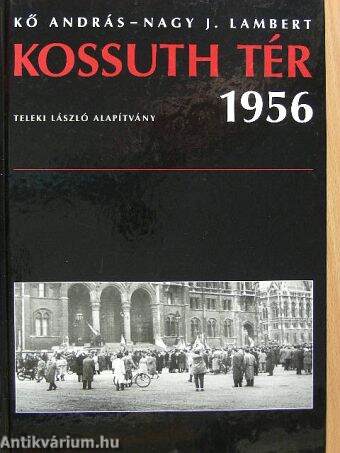 Kossuth tér 1956