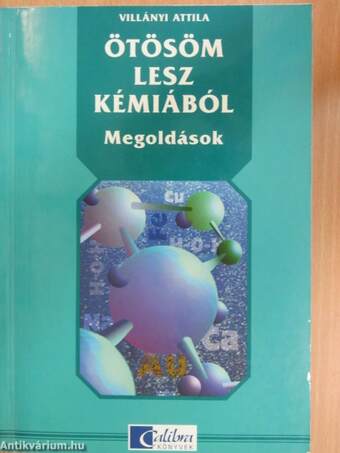 Ötösöm lesz kémiából - Megoldások