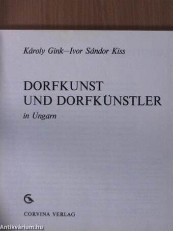 Dorfkunst und Dorfkünstler in Ungarn 