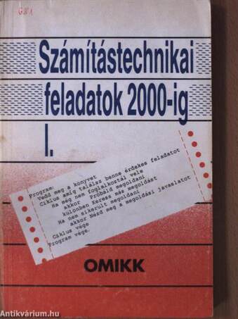 Számítástechnikai feladatok 2000-ig I-II.