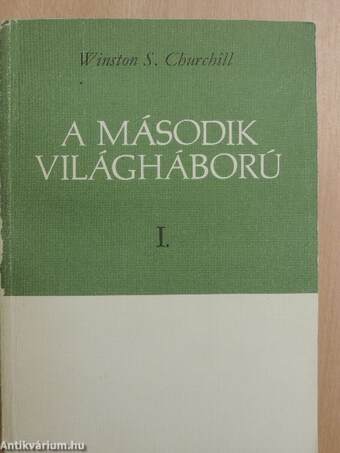 A második világháború I-II.