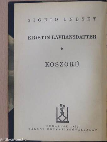 Kristin Lavransdatter I.