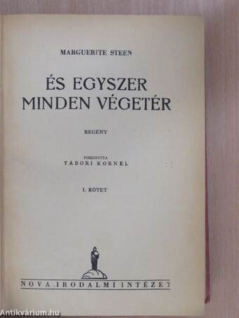 És egyszer minden végetér I-II.