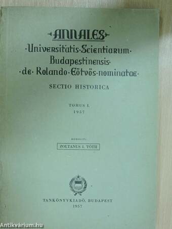 Annales Universitatis Scientiarum Budapestinensis de Rolando Eötvös nominatae 1957.