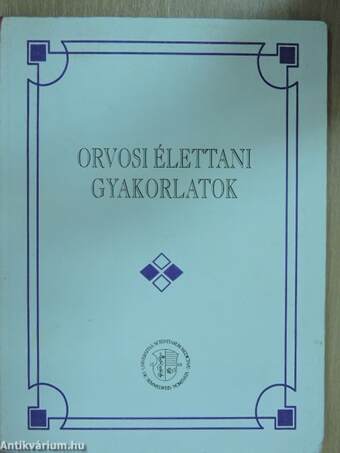 Orvosi élettani gyakorlatok