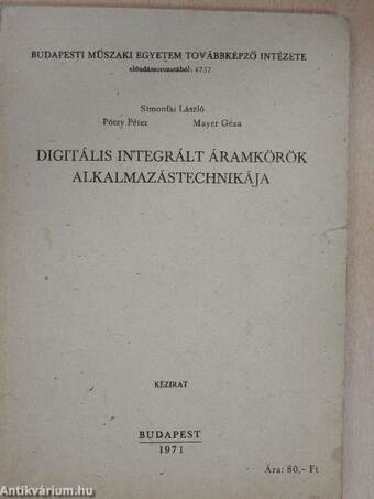 Digitális integrált áramkörök alkalmazástechnikája