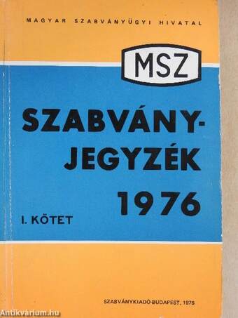 MSZ szabványjegyzék 1976. I-II.