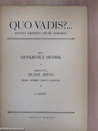 Quo vadis?... I-II.