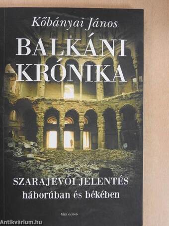 Balkáni krónika