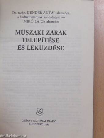 Műszaki zárak telepítése és leküzdése