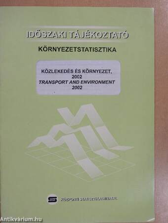 Közlekedés és környezet, 2002