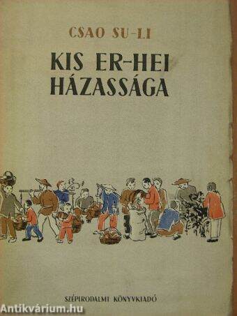 Kis Er-Hei házassága