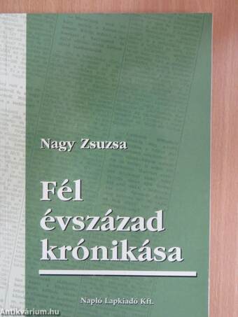 Fél évszázad krónikása