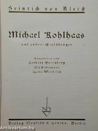 Michael Kohlhaas und andere Erzählungen