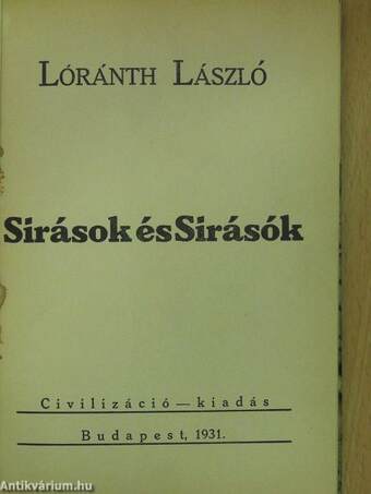 Sirások és Sirásók (dedikált példány)