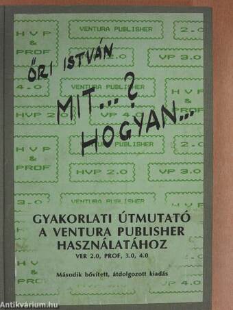 Mit...? Hogyan...