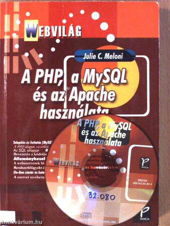 A PHP, a MySQL és az Apache használata - CD-vel