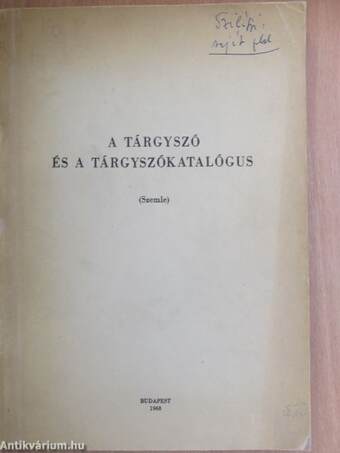 A tárgyszó és a tárgyszókatalógus