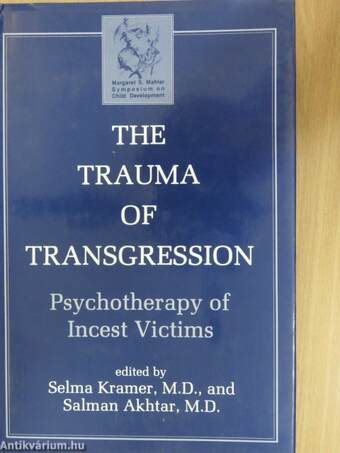 The Trauma of Transgression