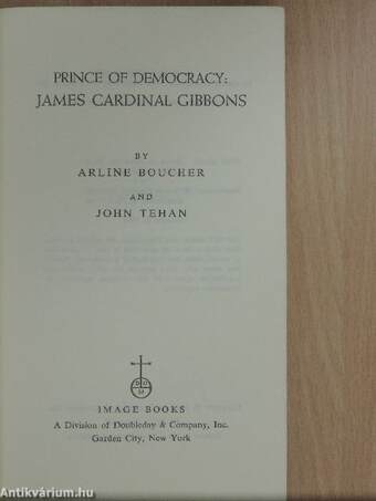 Prince of Democracy: James Cardinal Gibbons