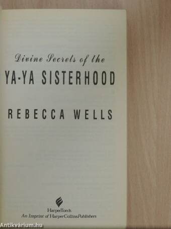 Divine Secrets of the Ya-Ya Sisterhood