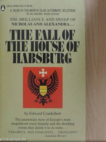 The Fall of the House of Habsburg