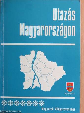 Utazás Magyarországon 7.