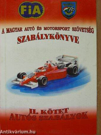 A Magyar Autó és Motorsport Szövetség Szabálykönyve II.