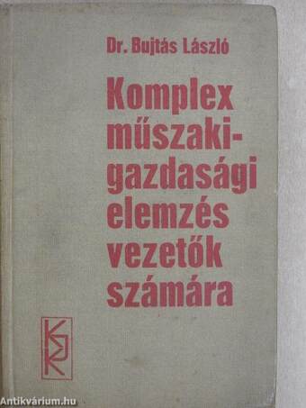 Komplex műszaki-gazdasági elemzés vezetők számára