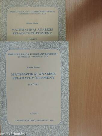 Matematikai analízis feladatgyűjtemény I-II.