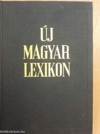 Új magyar lexikon 1-6./Kiegészítő kötet (1962-1980)