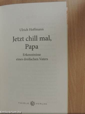 Jetzt chill mal, Papa