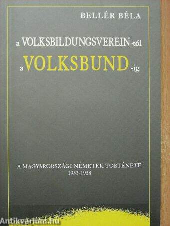 A Volksbildungsverein-tól a Volksbund-ig