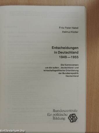 Entscheidungen in Deutschland 1949—1955