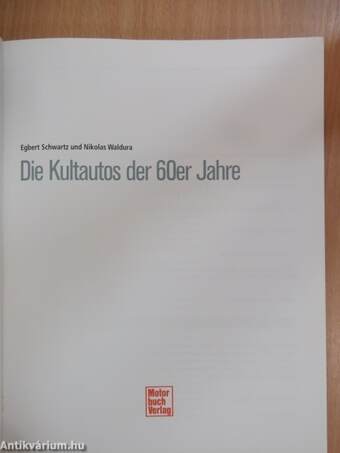 Die Kultautos der 60er Jahre