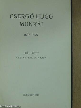 Csergő Hugó munkái I-II.