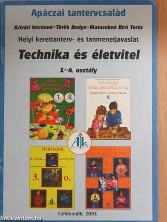 Helyi kerettanterv- és tanmenetjavaslat - Technika és életvitel