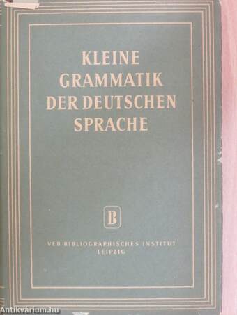 Kleine Grammatik der deutschen Sprache