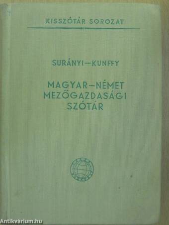 Magyar-német mezőgazdasági szótár