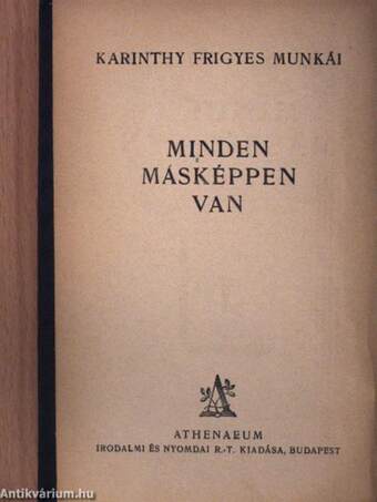 Minden másképpen van